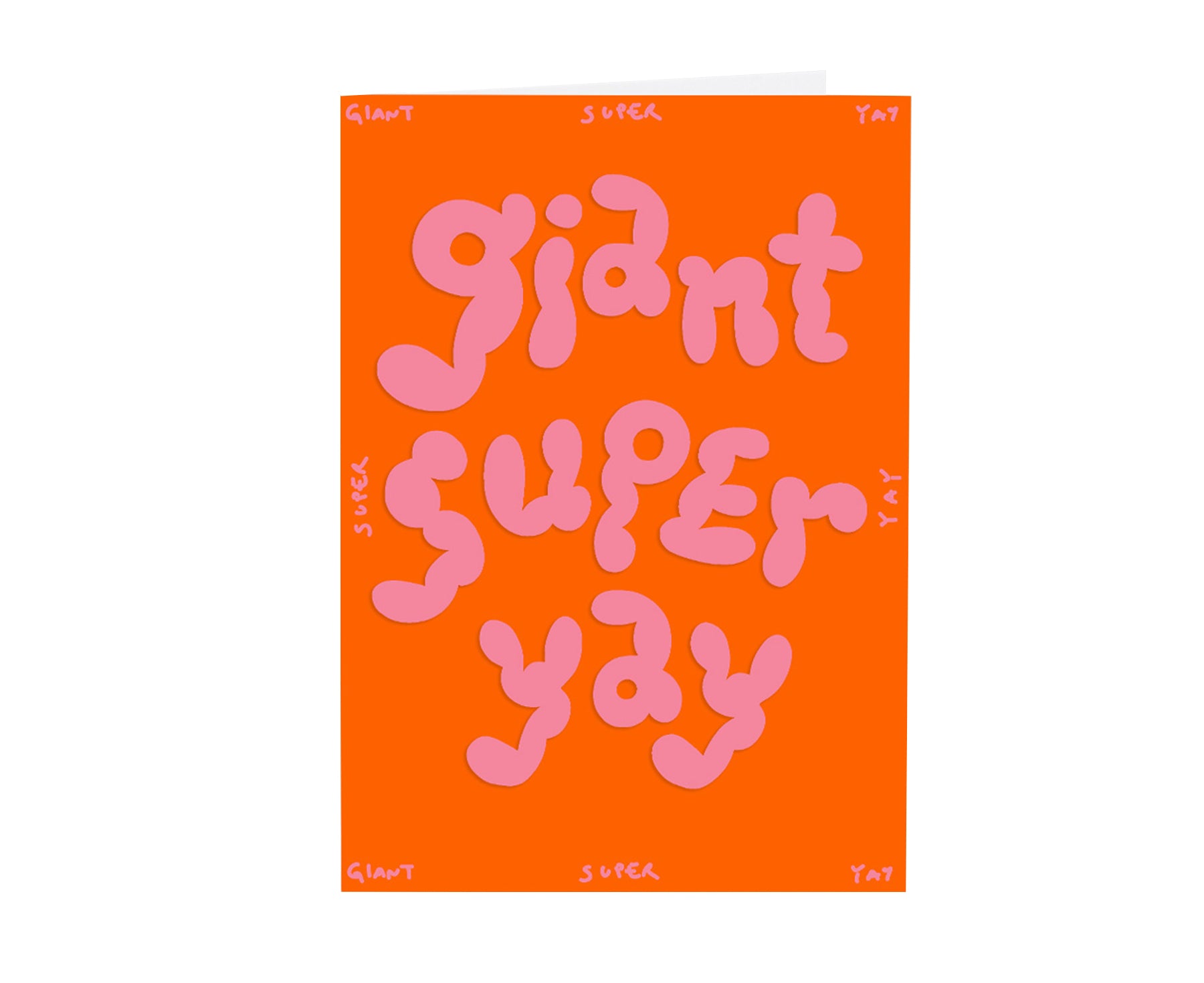 Bubble Letters Embossed Card - Giant Super Yay - by Wrap