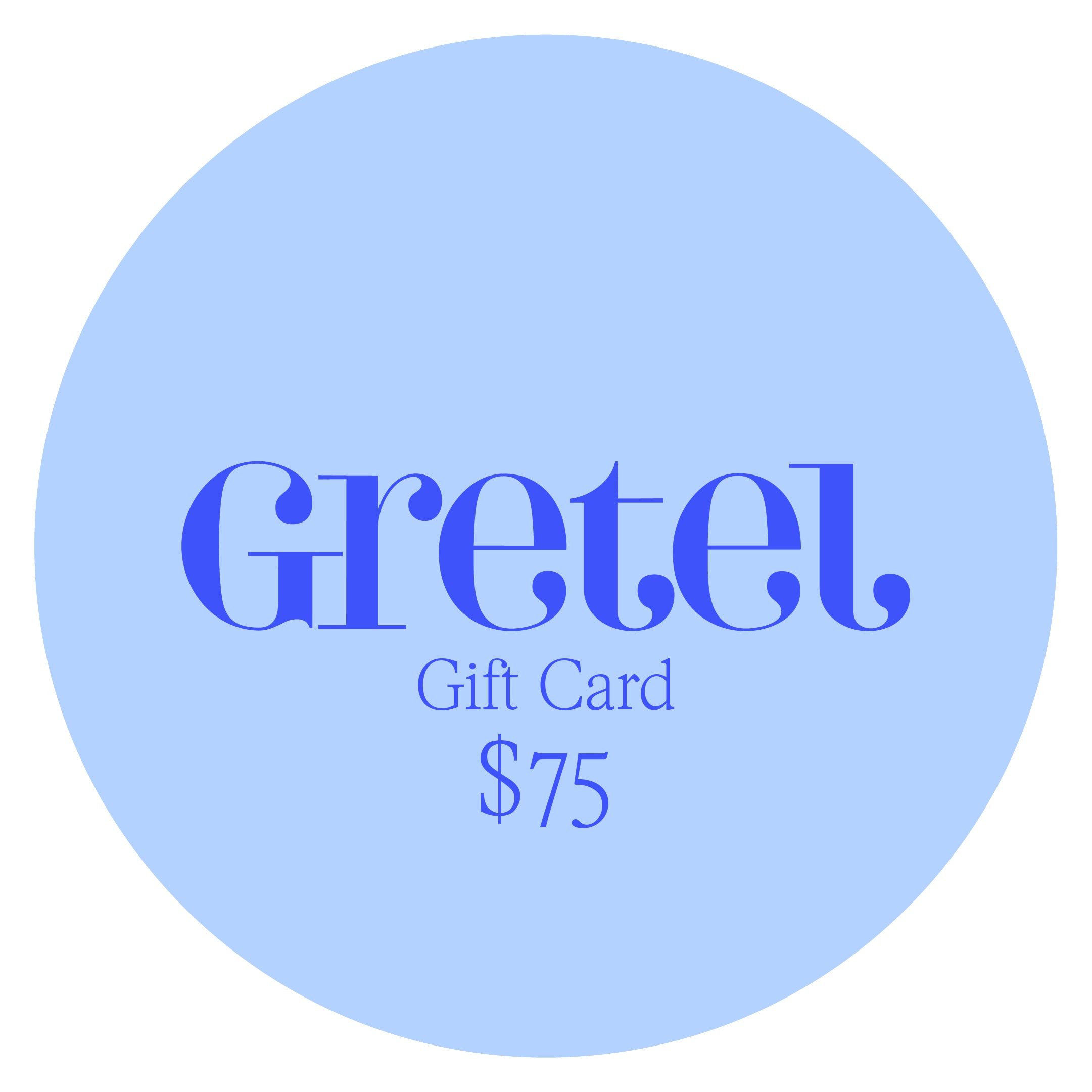 Gretel Gift Card